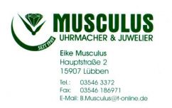 Kontaktdaten vom Unternehmen "Uhrmacher und Juwelier Musculus" aus Lübben