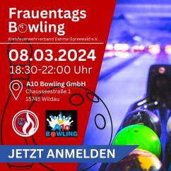 "Frauentags Bowling" des Kreisfeuerwehrverbandes LDS e.V.